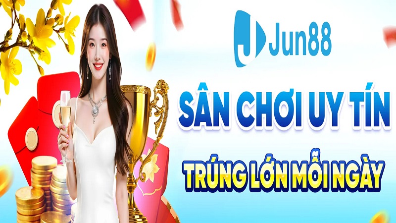 Nhà Cái Jun88 – Thương Hiệu Cá Cược Trực Tuyến Số 1 Việt Nam